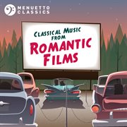Classical music from romantic films cover image