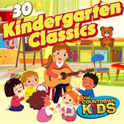 30 kindergarten classics cover image