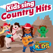 Kids sing country hits cover image