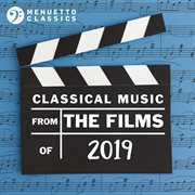 Classical music from the films of 2019 cover image