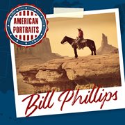 American portraits: bill phillips cover image