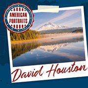 American portraits: david houston cover image