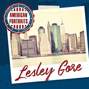 American portraits: lesley gore cover image