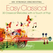 Easy classical: 30 classical melodies with a touch of pop cover image