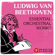 Essential orchestral works cover image