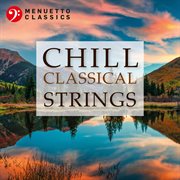 Chill classical strings cover image