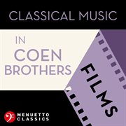 Classical music in Coen Brothers films cover image