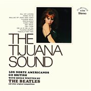 The tijuana sound (remastered from the original alshire tapes) cover image