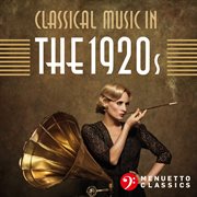 Classical music in the 1920s cover image