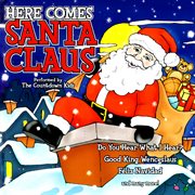 Here comes Santa Claus cover image