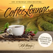 Coffee lounge: a journey around the world of coffee cover image