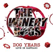 Dog years - live in santiago cover image