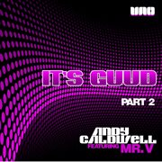 It's guud featuring mr. v [part 2] cover image