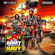 Brick squad is the army, better yet the navy cover image