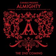 Canibus presents almighty: the 2nd coming cover image