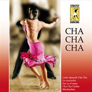 Strictly dancing: cha cha cha cover image