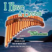 I have a dream - romantic instrumentals: panflute cover image