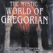 The mystic world of gregorian cover image