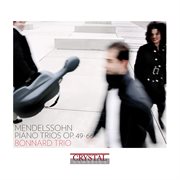 Mendelssohn: piano trios op. 49 & 66 cover image
