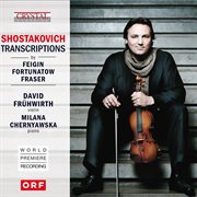 Shostakovich transcriptions (world premiere recording) cover image