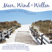 Meer, wind & wellen - wellness and relaxation cover image