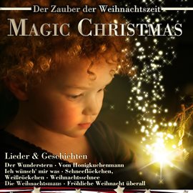 Cover image for Magic Christmas: Lieder & Geschichten