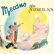 Ya viene el sol (bonus tracks edition) cover image