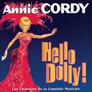 Hello dolly! (les chansons de la comédie musicale) cover image