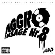 Aggro ansage nr. 8 cover image