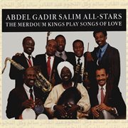 The Merdoum Kings play songs of love cover image