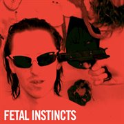 Fetal Instincts cover image