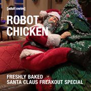 Freshly baked santa claus freakout special cover image