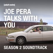 Joe pera talks with you (season 2 soundtrack) cover image