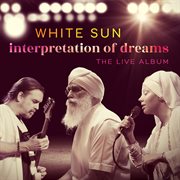 Interpretation of Dreams (The Live Album) cover image