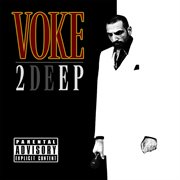 2 Deep (Double Ep)