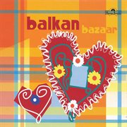 Balkan bazaar cover image