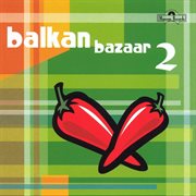 Balkan bazaar 2 cover image