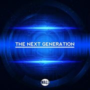 The next generation ep cover image