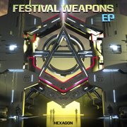 Hexagon festival weapons ep cover image