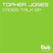 Cross talk ep cover image
