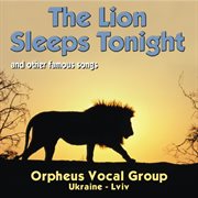 The lion sleeps tonight cover image