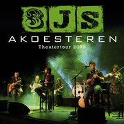 Akoesteren (theatertoer 2009) [live] cover image