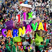 11x carnaval, deel 2 cover image