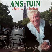 De Parel Van De Jordaan - Als Je Maar Eerlijk Bent