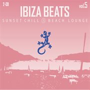 Ibiza beats, vol. 5: sunset chill & beach lounge cover image