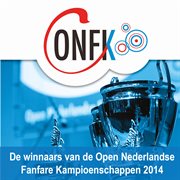 Winnaars nederlandse fanfare kampioenschappen 2014 cover image
