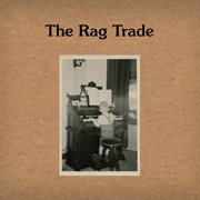 The rag trade cover image