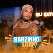 Barzinho Do Luidd 2.0 [Live]