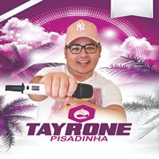 Tayrone Pisadinha cover image