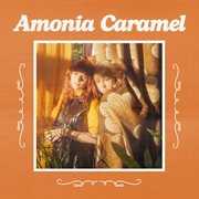 Amonia Caramel cover image